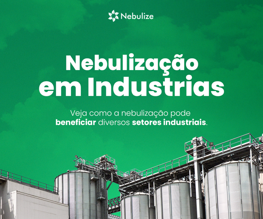 Benefícios da nebulização nas Indústrias - Nebulize – Fabricante de ...